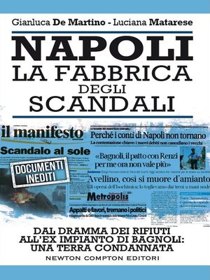 cover image of Napoli. La fabbrica degli scandali